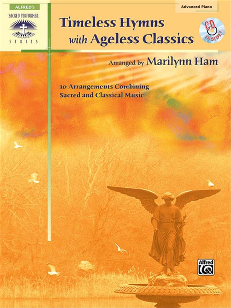 Timeless Hymns with Ageless Classics